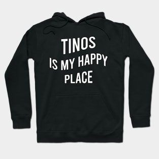 Tinos is my happy place Hoodie